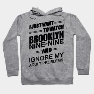 Watch Brooklyn Nine-Nine Hoodie